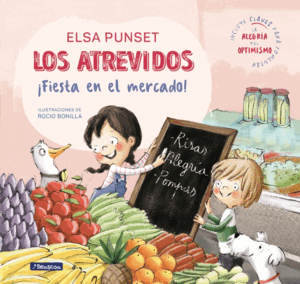 LOS ATREVIDOS ¡FIESTA EN EL MERCADO! (EL TALLER DE EMOCIONES)