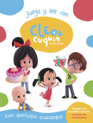 JUEGA Y LEE CON CLEO Y CUQUÍN