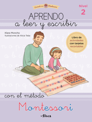 APRENDO A LEER Y ESCRIBIR CON EL M?TODO MONTESSORI 2