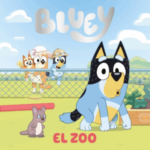 BLUEY.UN CUENTO-EL ZOO
