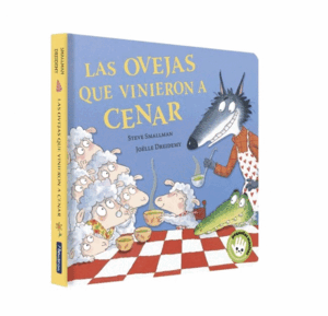 LAS OVEJAS QUE VINIERON A CENAR