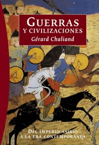 GUERRAS Y CIVILIZACIONES