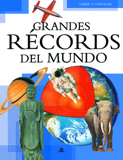 GRANDES RECORDS  DEL MUNDO