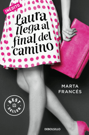 LAURA LLEGA AL FINAL DEL CAMINO (LAURA VA A POR TODAS 2)
