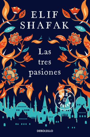 TRES PASIONES, LAS.(BESTSELLER)
