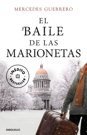 BAILE DE LAS MARIONETAS, EL.(BESTSELLER)