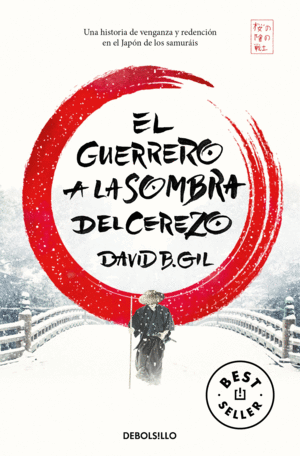 GUERRERO A LA SOMBRA DEL CEREZO, EL.(BESTSELLER)