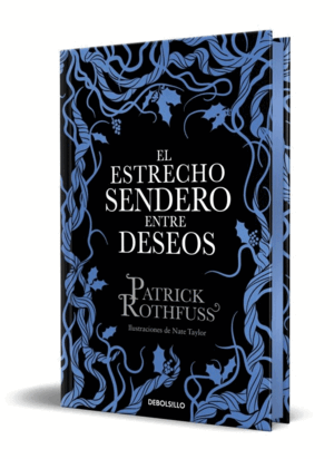EL ESTRECHO SENDERO ENTRE DESEOS
