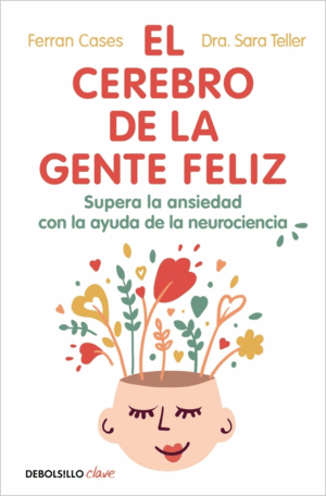 EL CEREBRO DE LA GENTE FELIZ