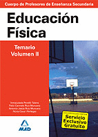 CUERPO DE PROFESORES DE ENSEÑANZA SECUNDARIA. EDUCACIÓN FÍSICA. TEMARIO. VOLUMEN