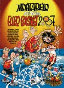 MORTADELO ESPECIAL EUROBASKET 2007