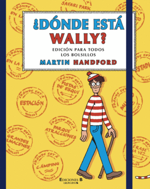 DÓNDE ESTÁ WALLY? EDICIÓN PARA TODOS LOS BOLSILLOS (COLECCIÓN ¿DÓNDE ESTÁ WALLY?