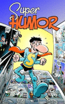 SUPER HUMOR SUPERLOPEZ
