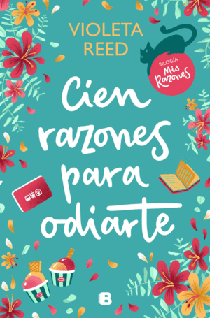 CIEN RAZONES PARA ODIARTE