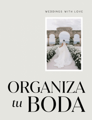 ORGANIZA TU BODA CON WEDDINGS WITH LOVE