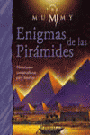 ENIGMAS DE LAS PIRAMIDES