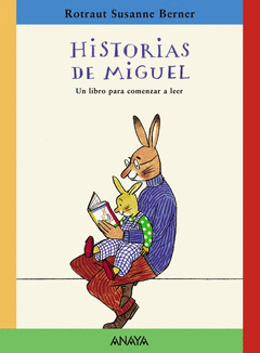 HISTORIAS DE MIGUEL