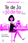 TE DEJO ES JODETE AL REVES