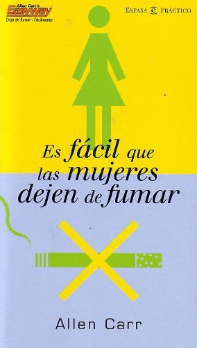 ES FACIL QUE LAS MUJERES DEJEN DE FUMAR