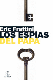 ESPIAS DEL PAPA, LOS