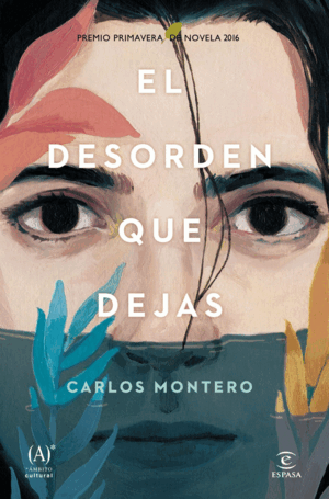 DESORDEN QUE DEJAS, EL (P.PRIMAVERA 2016)