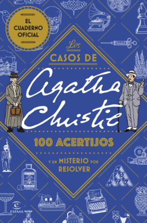 LOS CASOS DE AGATHA CHRISTIE: 100 ACERTIJOS Y UN MISTERIO POR RES