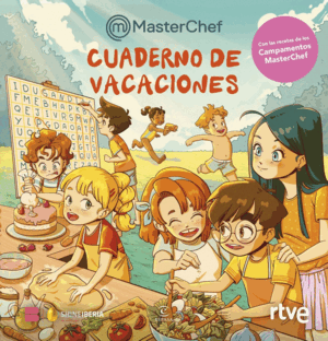 CUADERNO DE VACACIONES DE MASTERCHEF