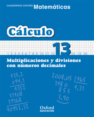 MATEMÁTICAS PRIMARIA CUADERNOS DE CÁLCULO 13