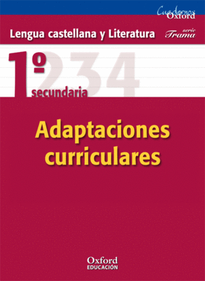 LENGUA CASTELLANA Y LITERATURA 1.º ESO. TRAMA ADAPTACIONES CURRICULARES