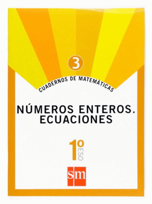 S.M. CUAD.MATEMATICAS 1º ESO N 3 ECUACIONES