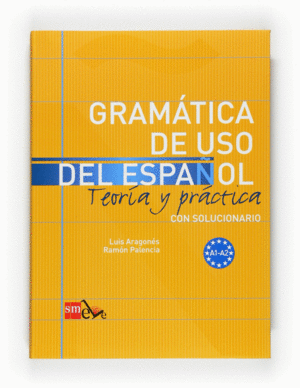 GRAMATICA DEL USO DEL ESPAÑOL A-1 A-2