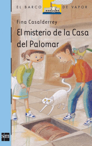 MISTERIO DE LA CASA DEL PALOMAR, EL