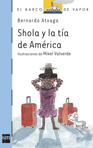 BVA.167 SHOLA Y LA TIA DE AMERICA