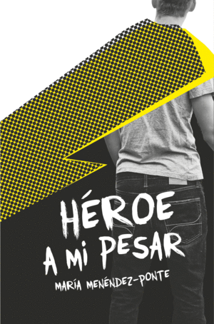 HEROE A MI PESAR
