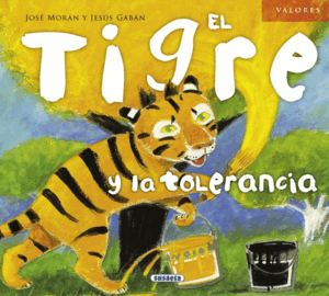TIGRE Y LA TOLERANCIA,EL