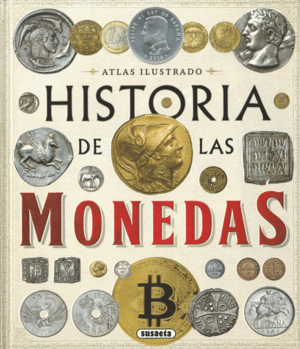 HISTORIA DE LAS MONEDAS DESDE LA PREHISTORIA A LA