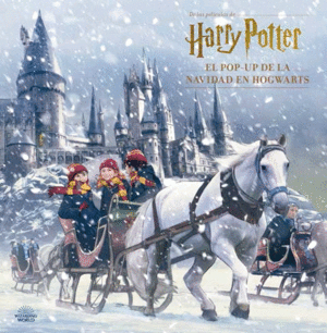 HARRY POTTER:POP-UP DE LA NAVIDAD EN HOGWARTS.(ILU