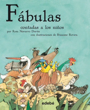 LAS FÁBULAS, DE SAMANIEGO