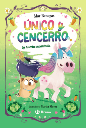 UNICO Y CENCERRO, 2. LA HUERTA ENCANTADA