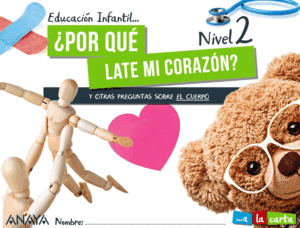 INF 4 POR QUÉ LATE MI CORAZÓN NIVEL 2 A LA CARTA A