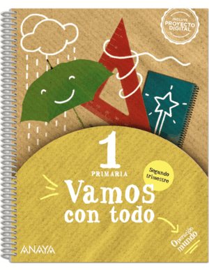 PRI 1 VAMOS CON TODO 1. SEGUNDO TRIMESTRE AND