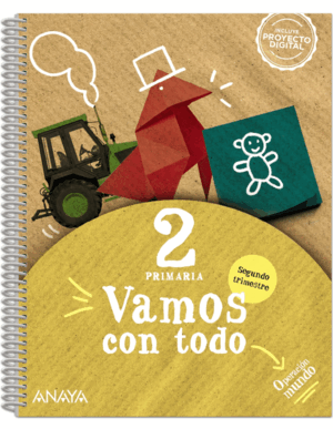 VAMOS CON TODO 2. SEGUNDO TRIMESTRE AND