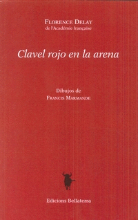CLAVEL ROJO EN LA ARENA