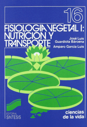 FISIOLOGIA VEGETAL-1/NUTRIC.Y TRANSPORTE