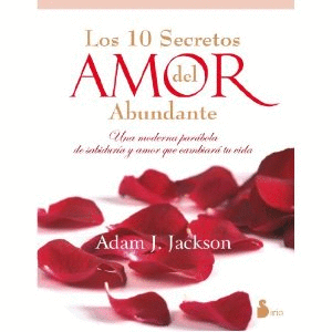 LOS 10 SECRETOS DEL AMOR ABUNDANTE