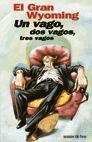 UN VAGO DOS VAGOS TRES VAGOS