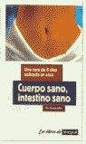 CUERPO SANO INTESTINO SANO