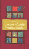 LIBRO DE LOS CUENTOS DE NUESTRAS ABUELAS