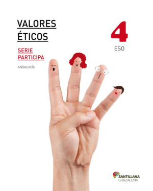 VALORES ETICOS SERIE PARTICIPA 4 ESO SABER HACER