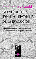 LA ESTRUCTURA DE LA TEORIA DE LA EVOLUCIÓN